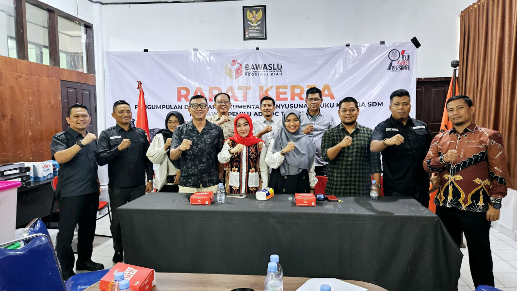 Bawaslu Kampar Tuan Rumah Raker Penyusunan Buku Kinerja SDM Badan Adhoc 2024