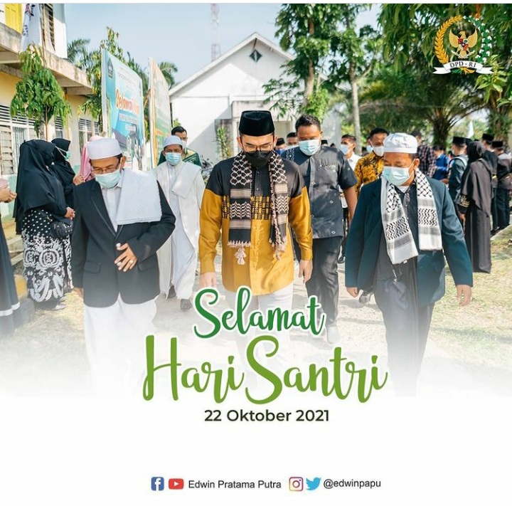DPD RI Edwin Pratama : Para Santri Adalah Pejuang Ilmu Agama !