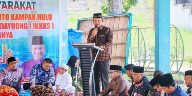Anggota DPRD Kampar H. Syafrizal Aziz Harapkan Silaturrahmi Masyarakat Koto Kampar Hulu dan XIII Koto Kampar Terjaga Baik