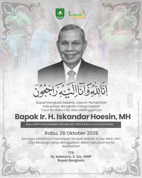 Bupati Bengkalis Sampaikan Belasungkawa atas Wafatnya Iskandar Hoesin