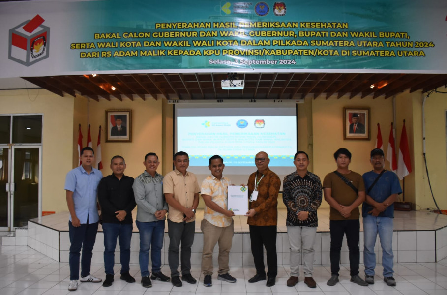 Pemeriksaan Kesehatan Bacakada Selesai, RSUD Adam Malik Serahkan Hasilnya ke 23 KPU di Sumut
